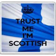 Trust Me I'm Scottish - Large Coaster