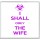I Shall Obey the Wife - Large Coaster
