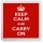 Keep Calm and Carry On - Small Coaster