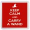 Keep Calm and Carry a Wand - Small Coaster