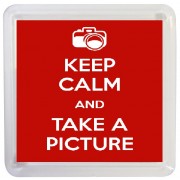 Keep Calm and Take a Picture - Small Coaster