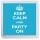 Keep Calm and Party On - Small Coaster