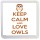Keep Calm and Love Owls - Small Coaster