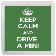 Keep Calm and Drive a Mini - Small Coaster