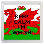 Keep Calm I'm Welsh - Small Coaster