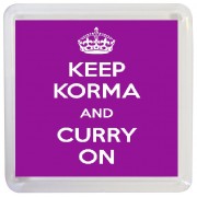 Keep Korma and Curry On - Small Coaster