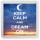 Keep Calm and Dream On - Small Coaster