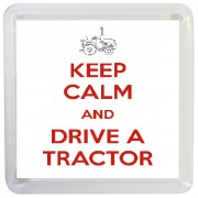 Keep Calm and Drive a Tractor - Small Coaster