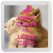 Keep Calm and Love Cats - Small Coaster