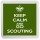 Keep Calm and Go Scouting - Small Coaster