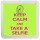 Keep Calm and Take a Selfie - Small Coaster