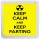 Keep Calm and Keep Farting - Small Coaster