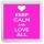 Keep Calm and Love All - Small Coaster