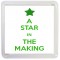 A Star in the Making - Small Coaster