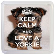 Keep Calm and Love a Yorkie - Small Coaster