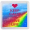 Keep Calm and Love Life - Small Coaster