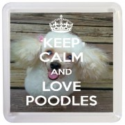 Keep Calm and Love Poodles - Small Coaster