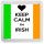 Keep Calm I'm Irish - Small Coaster
