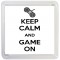 Keep Calm and Game On - Small Coaster