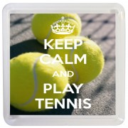 Keep Calm and Play Tennis - Small Coaster