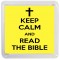 Keep Calm and Read the Bible - Small Coaster