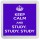 Keep Calm and Study Study Study! - Small Coaster