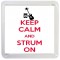 Keep Calm and Strum On - Small Coaster