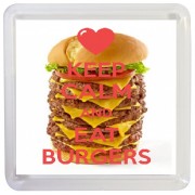 Keep Calm and Eat Burgers - Small Coaster