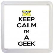 Keep Calm I'm a Geek - Small Coaster