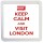Keep Calm and Visit London - Small Coaster