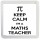 Keep Calm I'm a Maths Teacher - Small Coaster