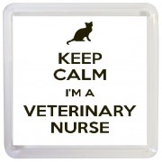 Keep Calm I'm a Veterinary Nurse - Small Coaster