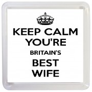 Keep Calm You're Britain's Best Wife - Small Coaster
