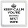 Keep Calm You're Britain's Best Wife - Small Coaster