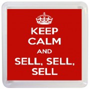 Keep Calm and Sell, Sell, Sell - Small Coaster
