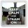 Keep Calm and Steam On - Small Coaster