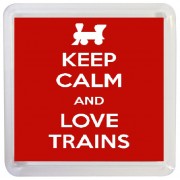 Keep Calm and Love Trains - Small Coaster