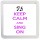 Keep Calm and Sing On - Small Coaster