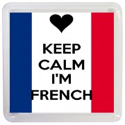 Keep Calm I'm French - Small Coaster