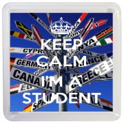Keep Calm I'm a Student - Small Coaster