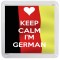 Keep Calm I'm German - Small Coaster