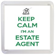 Keep Calm I'm an Estate Agent - Small Coaster