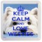 Keep Calm and Love Westies - Small Coaster
