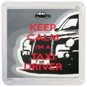 Keep Calm I'm a Taxi Driver - Small Coaster
