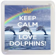Keep Calm and Love Dolphins! - Small Coaster