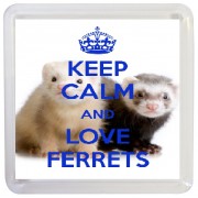 Keep Calm and Love Ferrets - Small Coaster
