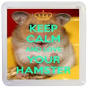 Keep Calm and Love Your Hamster - Small Coaster