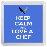 Keep Calm and Love a Chef - Small Coaster