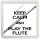 Keep Calm and Play the Flute - Small Coaster