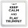 Keep Calm and Play Trumpet - Small Coaster
